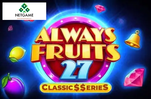 Always Fruits 27 - Classic Series